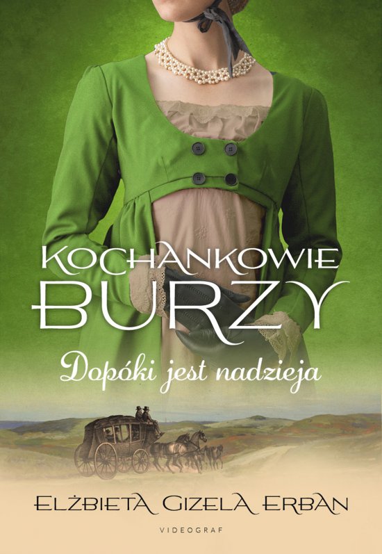 Kochankowie Burzy. Tom 11: Dop�ki jest nadzieja