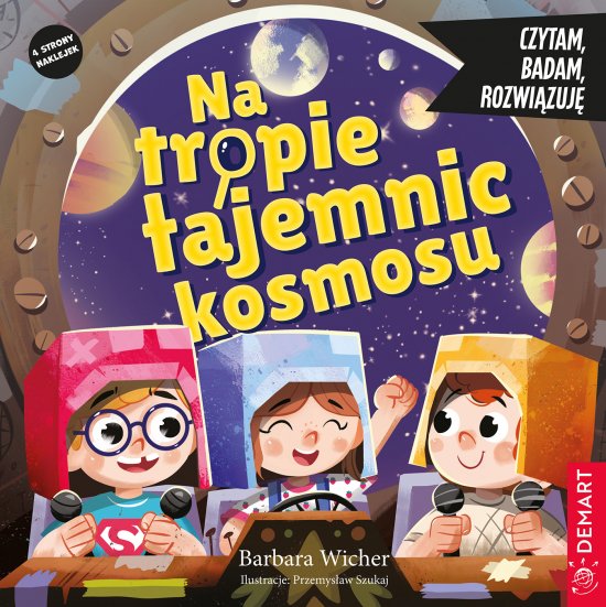 Czytam, badam, rozwi�zuj�. Na tropie tajemnic kosmosu