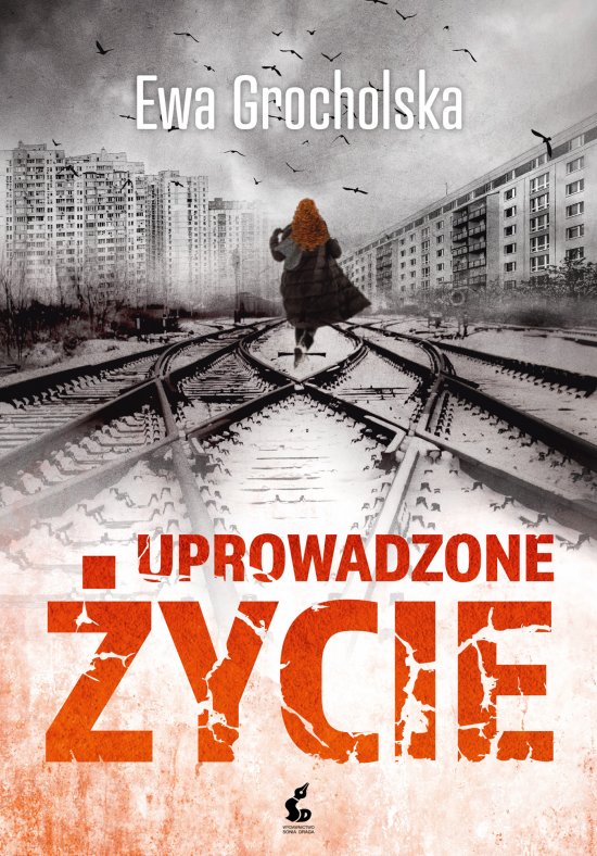 Uprowadzone �ycie