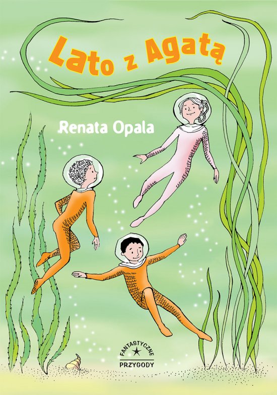 Lato z Agat�