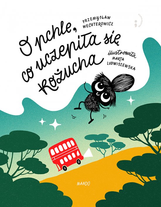 O pchle, co uczepi�a si� ko�ucha