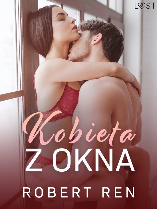 Kobieta z okna - opowiadanie erotyczne