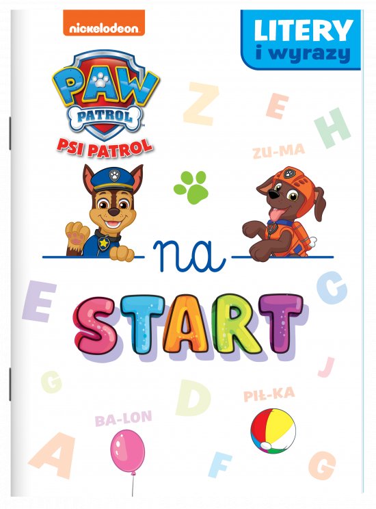 Psi Patrol. Na start. Litery i wyrazy