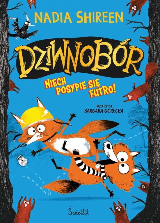 Niech posypie si� futro! Dziwnob�r. Tom 2