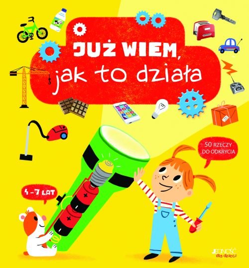 Ju� wiem, jak to dzia�a!