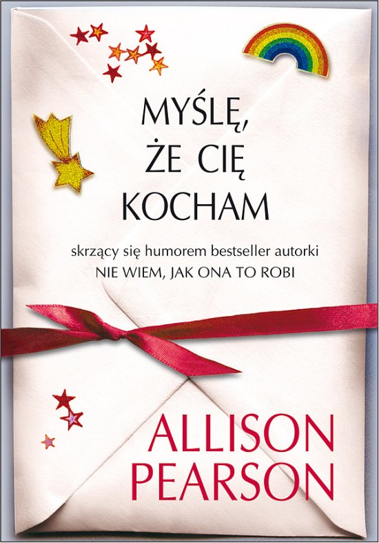 My�le �e Ci� kocham