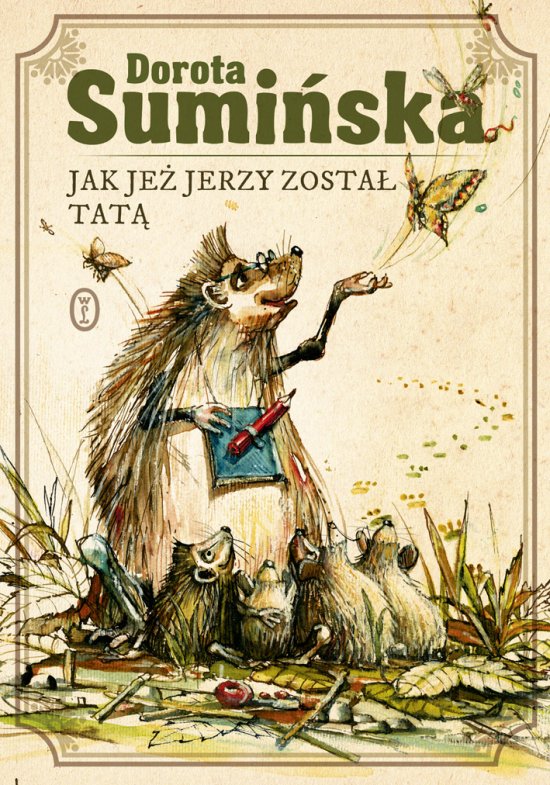 Jak je� Jerzy zosta� tat�