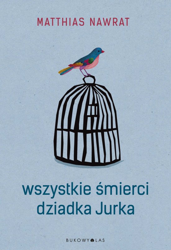 Wszystkie �mierci dziadka Jurka