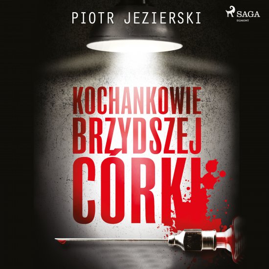 Kochankowie brzydszej c�rki