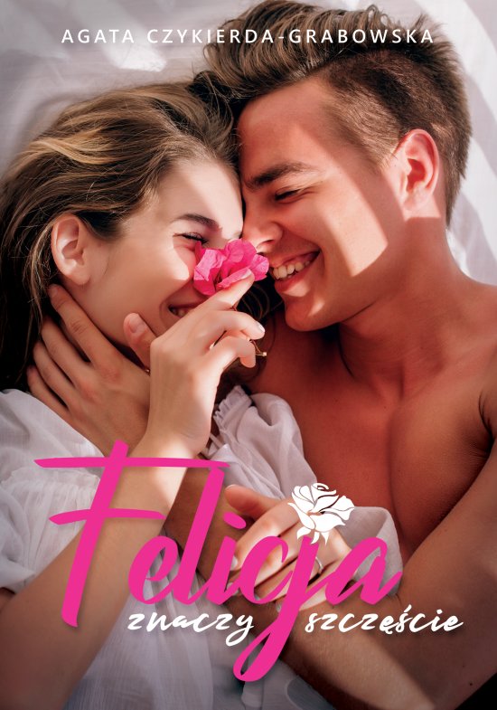 Felicja znaczy szcz�cie