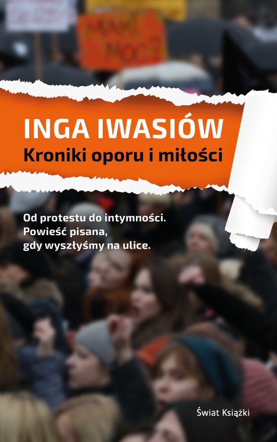 Kroniki oporu i mi�o�ci