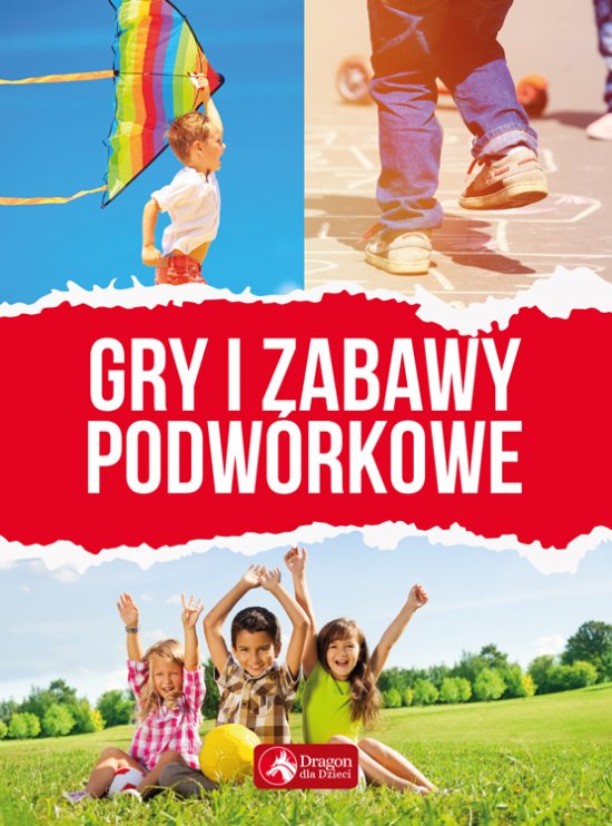 Gry i zabawy podw�rkowe