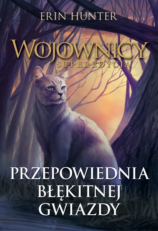Przepowiednia B��kitnej Gwiazdy
