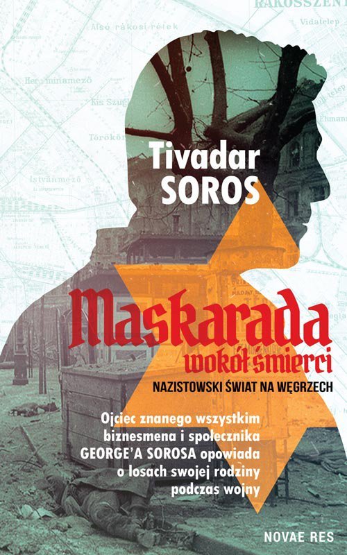 Maskarada wok� �mierci. Nazistowski �wiat na W�grzech