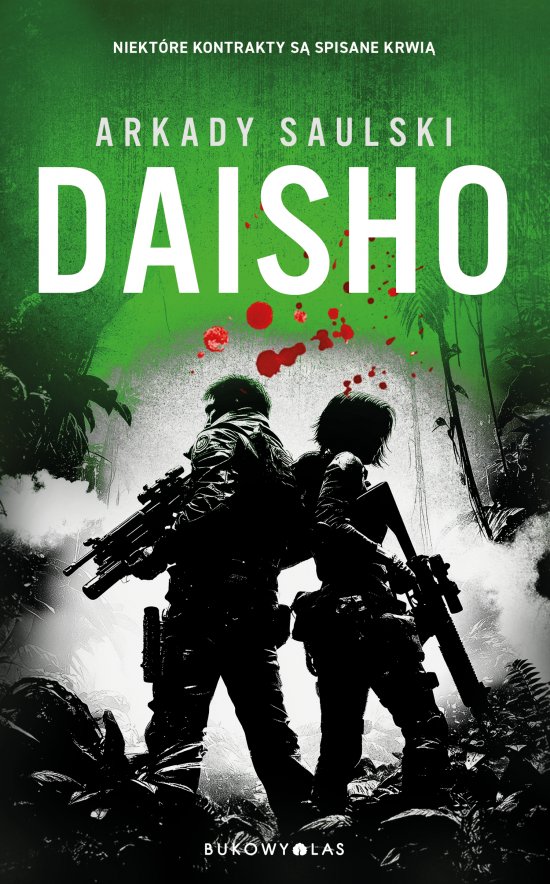 Daisho. Trylogia z Karolem Hotaro
