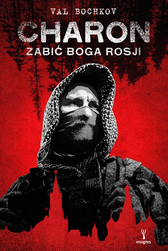 Charon. Zabi� boga Rosji