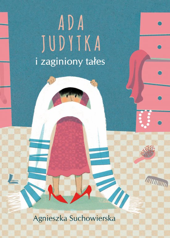 Ada Judytka i zaginiony ta�es