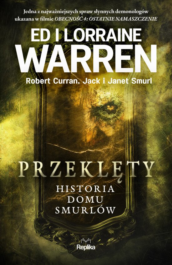 Przekl�ty. Historia domu Smurl�w