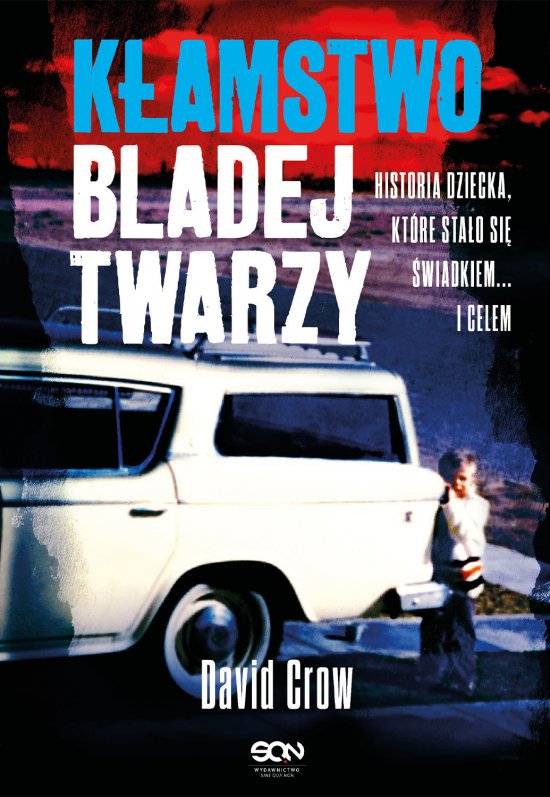 K�amstwo bladej twarzy