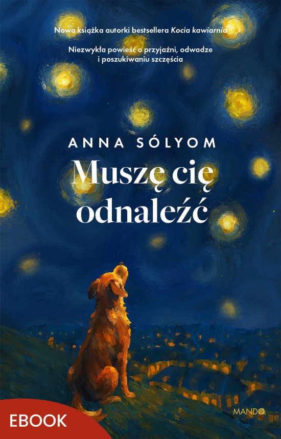 Musz� ci� odnale��