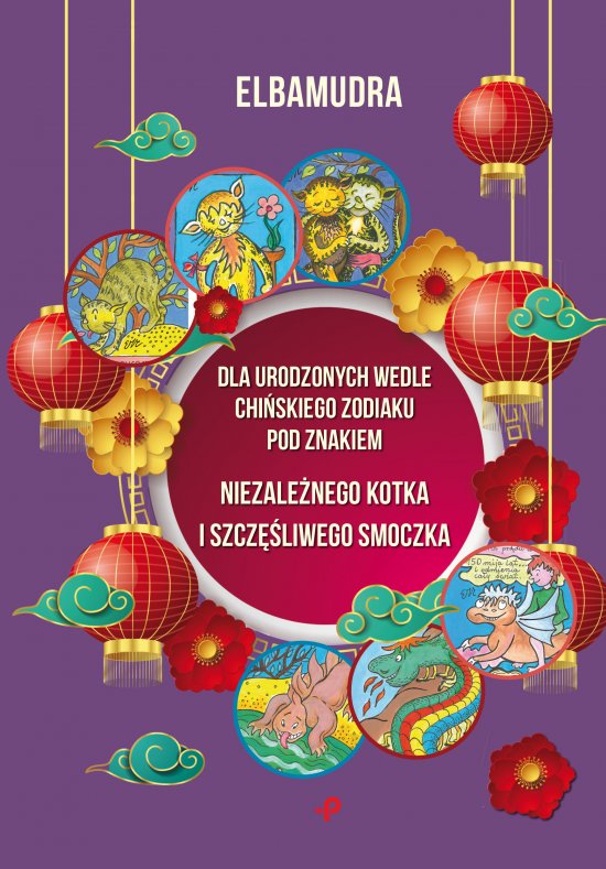 Dla urodzonych wedle chi�skiego zodiaku pod znakiem niezaleznego kotka i szcz�liwego smoczka
