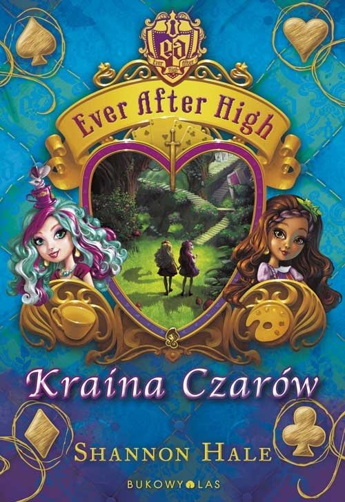 Ever After High. Kraina Czar�w