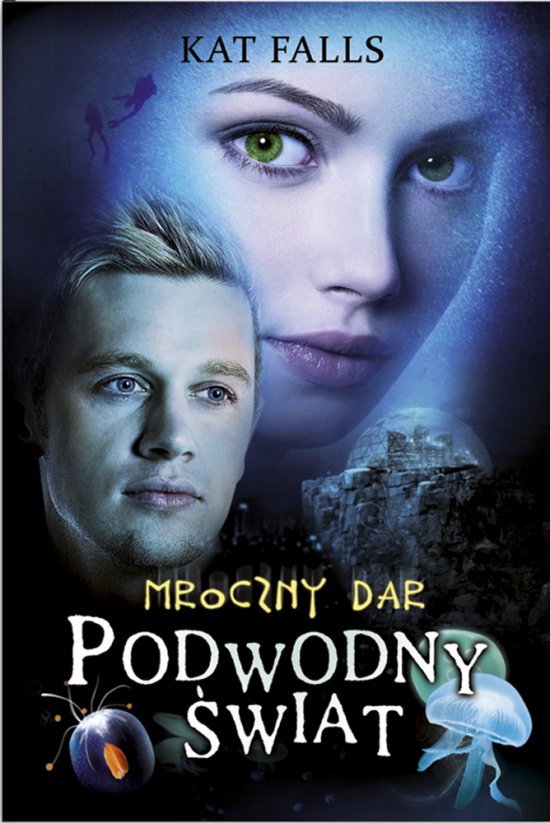 Podwodny �wiat 1. Mroczny dar