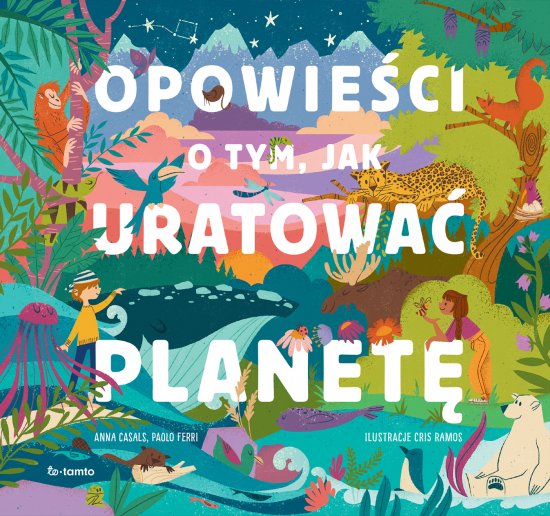 Opowie�ci o tym, jak uratowa� planet�