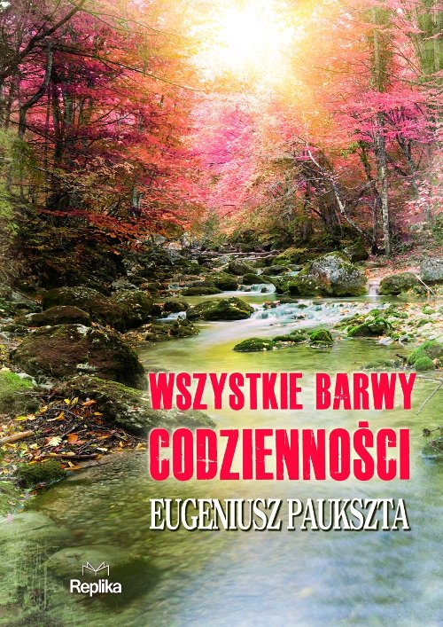 Wszystkie barwy codzienno�ci