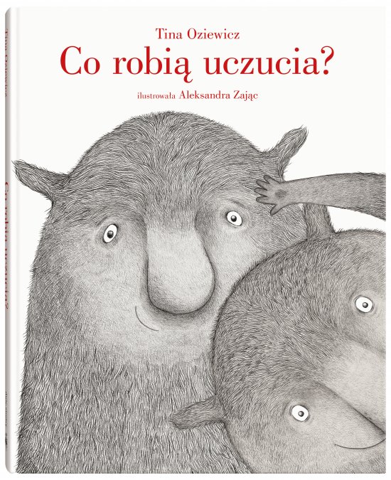 Co robi� uczucia?