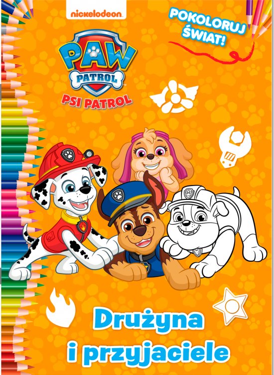 Psi Patrol. Pokoloruj �wiat cz. 6 Dru�yna i przyjaciele