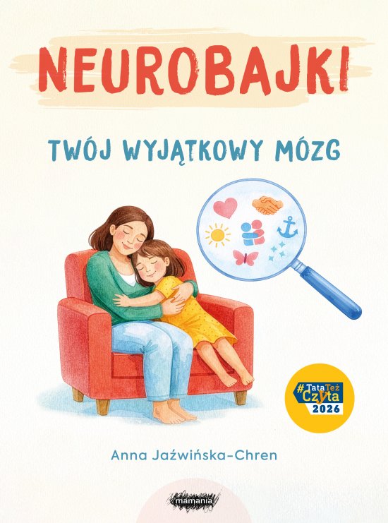 Neurobajki. Tw�j wyj�tkowy m�zg