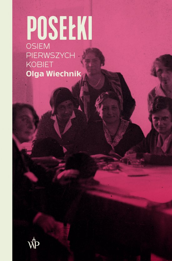 Pose�ki. Osiem pierwszych kobiet