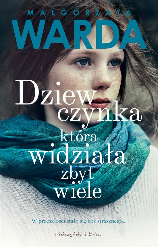 Dziewczynka, kt�ra widzia�a zbyt wiele