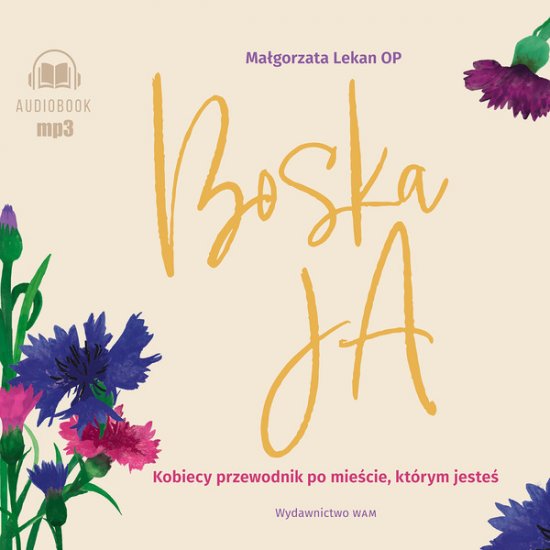 Boska Ja. Kobiecy przewodnik po mie�cie, kt�rym jeste�