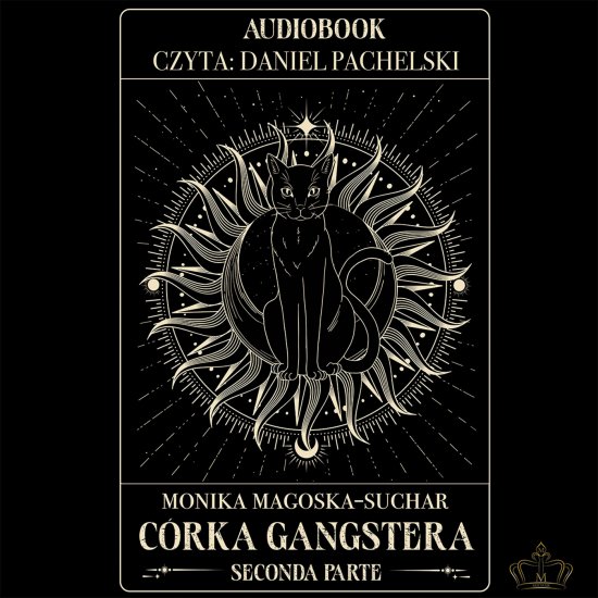 C�rka Gangstera. Seconda Parte