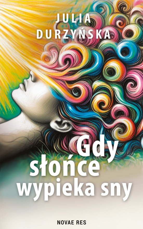 Gdy s�o�ce wypieka sny
