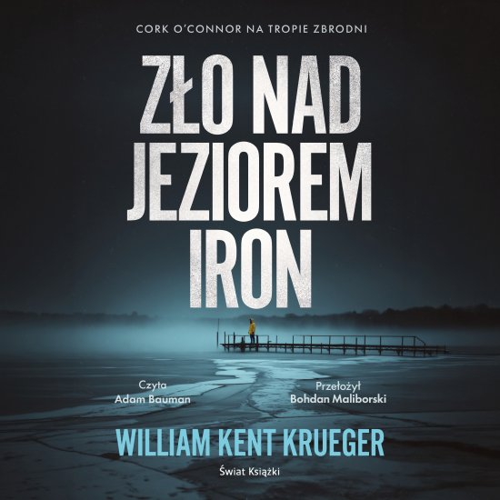 Z�o nad Jeziorem Iron