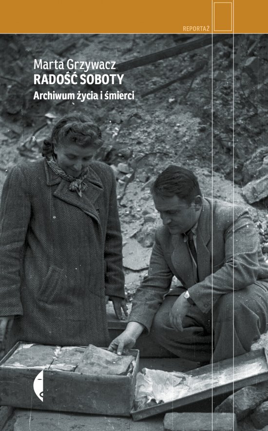 Radość Soboty. Archiwum życia i śmierci