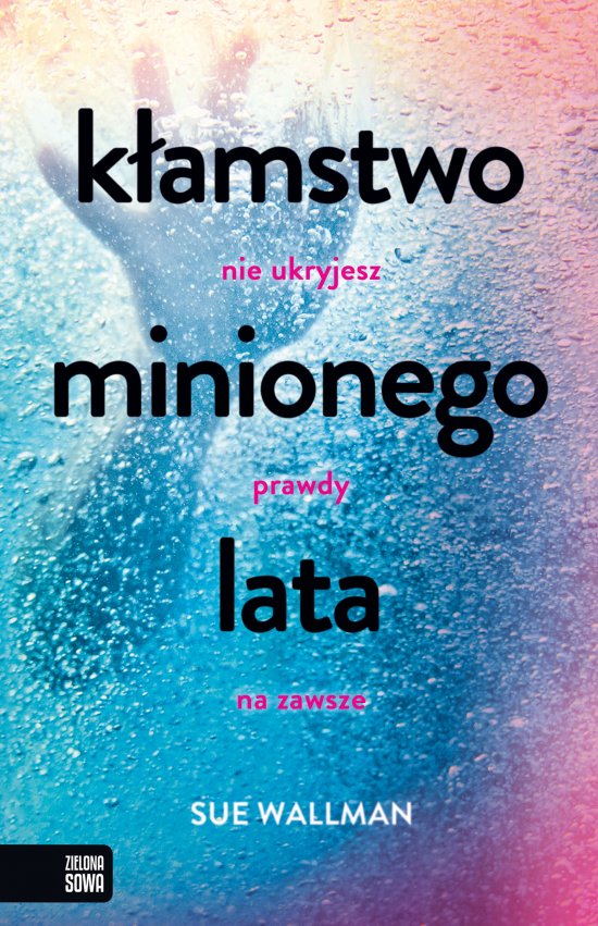 K�amstwo minionego lata