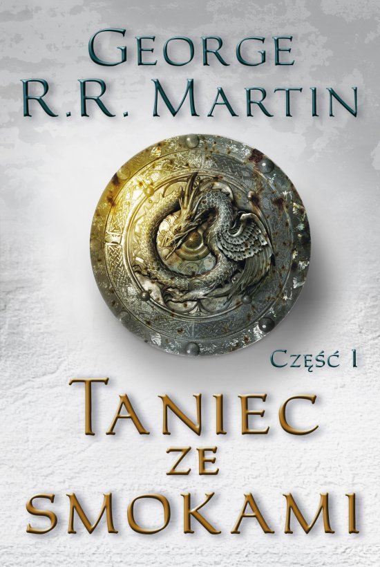 Taniec ze smokami, cz. 1