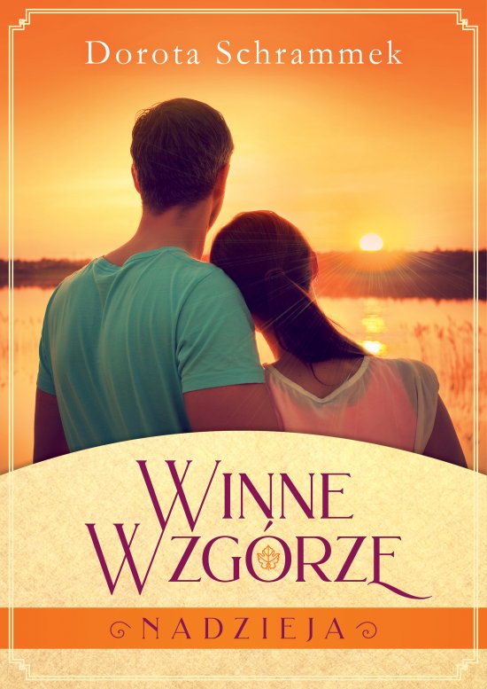 Winne Wzg�rze.Nadzieja