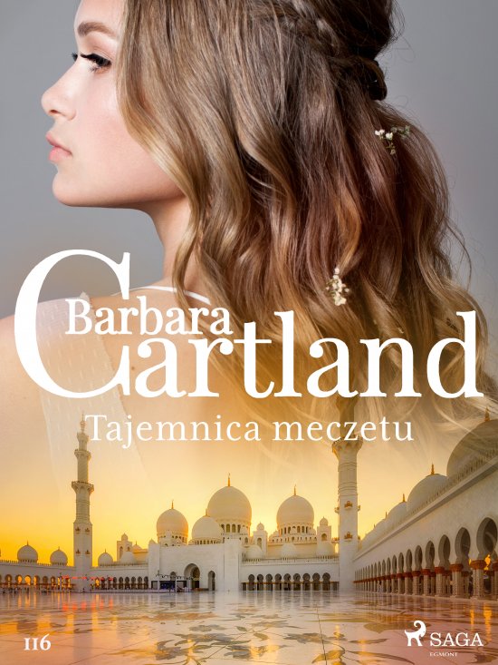 Tajemnica meczetu - Ponadczasowe historie mi�osne Barbary Cartland