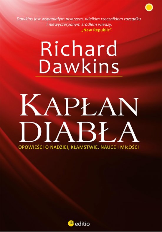 Kap�an diab�a. Opowie�ci o nadziei, k�amstwie, nauce i mi�o�ci