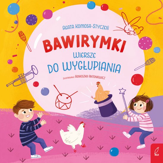 Bawirymki. Wiersze do wyg�upiania