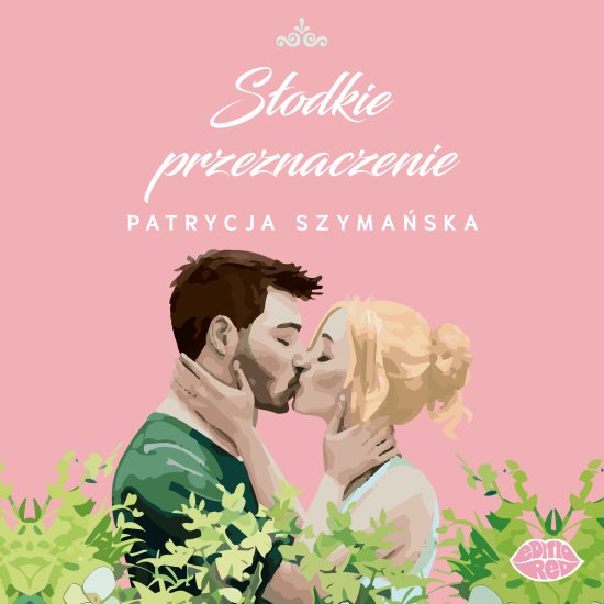 S�odkie przeznaczenie