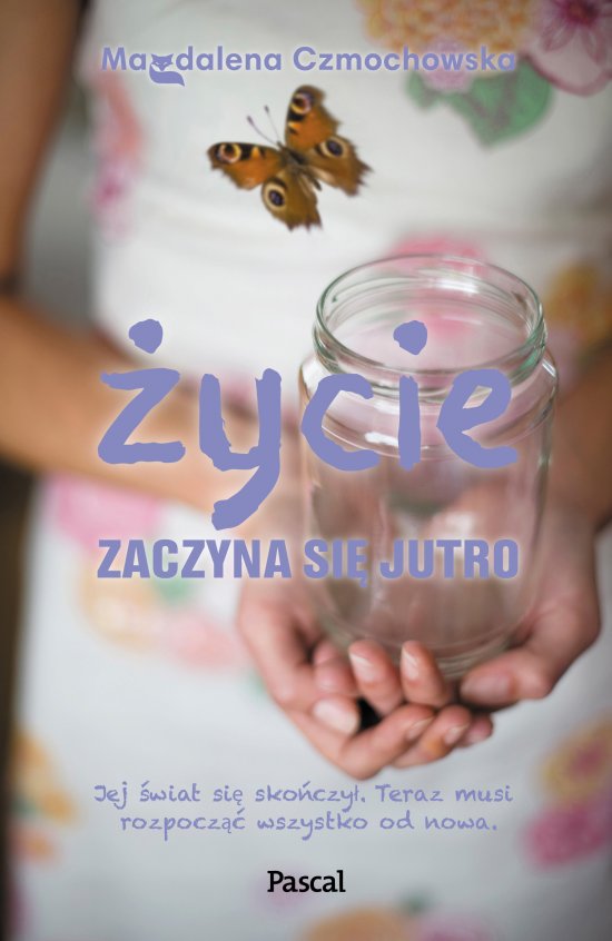 �ycie zaczyna si� jutro