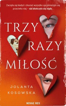 Trzy razy mi�o��