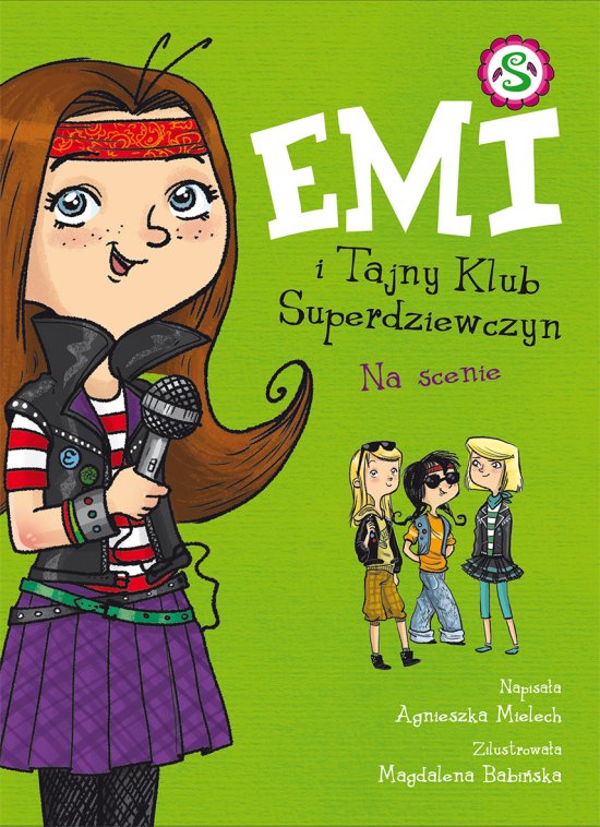 Emi i Tajny Klub Superdziewczyn. Na scenie. Tom 3