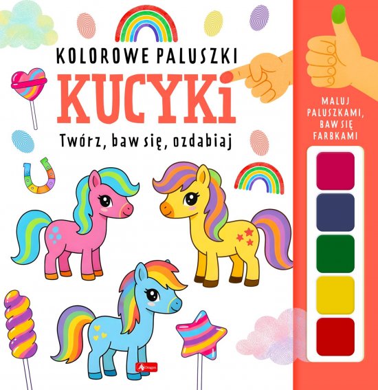 Kucyki.Kolorowe paluszki